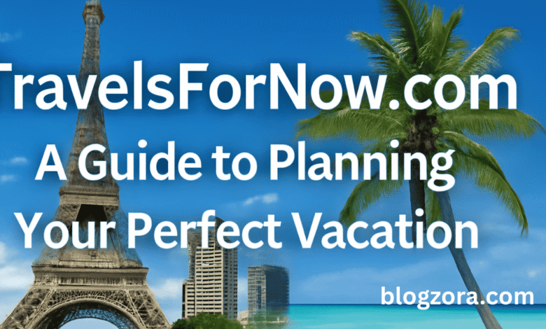 travelsfornow.com